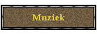 Muziek